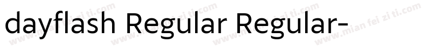 dayflash Regular Regular字体转换